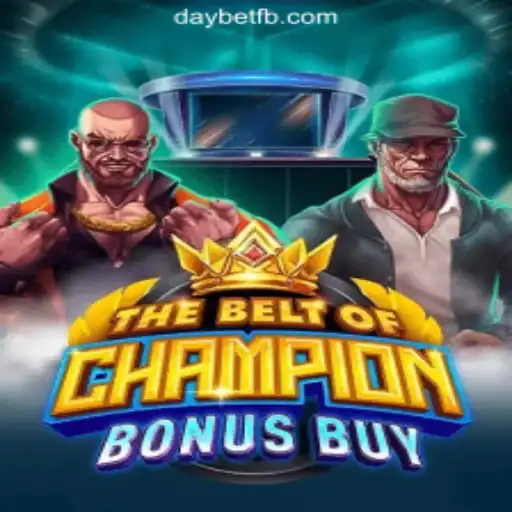 Experience the Thrills of TheBeltOfChampionBonusBuy at DayBet Online Casino Philippines